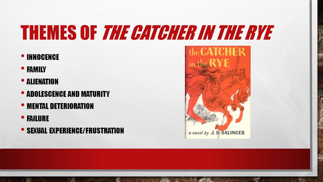 Themes of catcher in the rye
